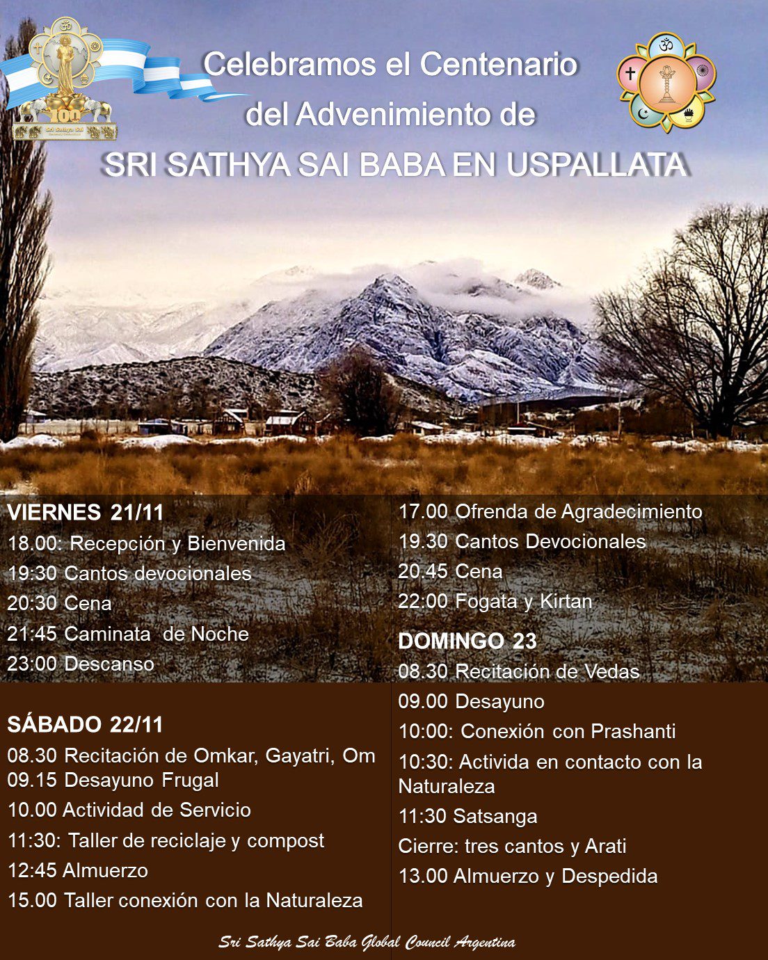 21/22/23 de noviembre celebramos el 100 aniversario del advenimiento de Sri Sathya Sai Baba en Uspallata a 2000 mts de altura a los pies del aconcagua